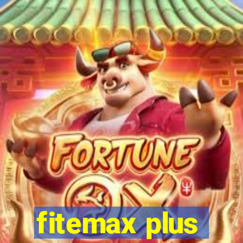 fitemax plus